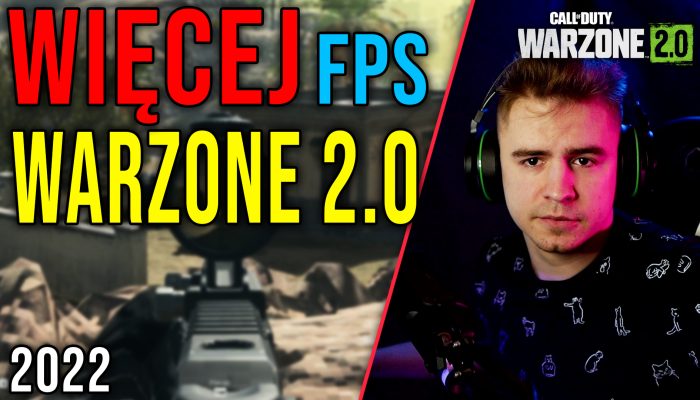 Optymalizacja Call Of Duty Warzone 2.0 - Listopad 2022 [7.11.2022]